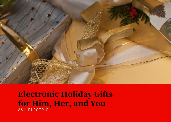 Electronic Holiday Gifts